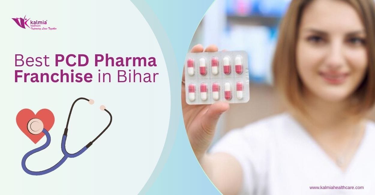 Best PCD Pharma Franchise in Bihar